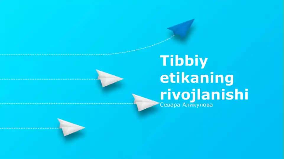 Tibbiy etikaning rivojlanishi