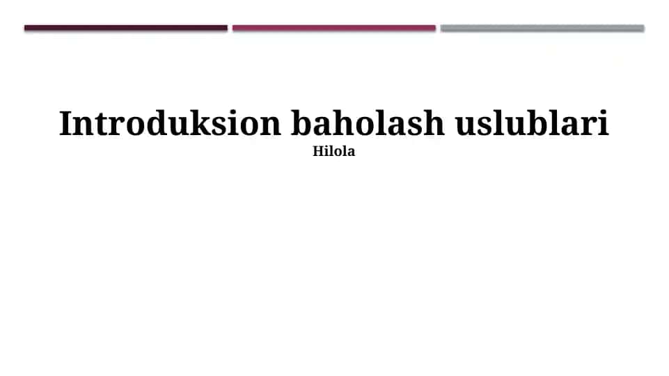 Introduksion baholash uslublari