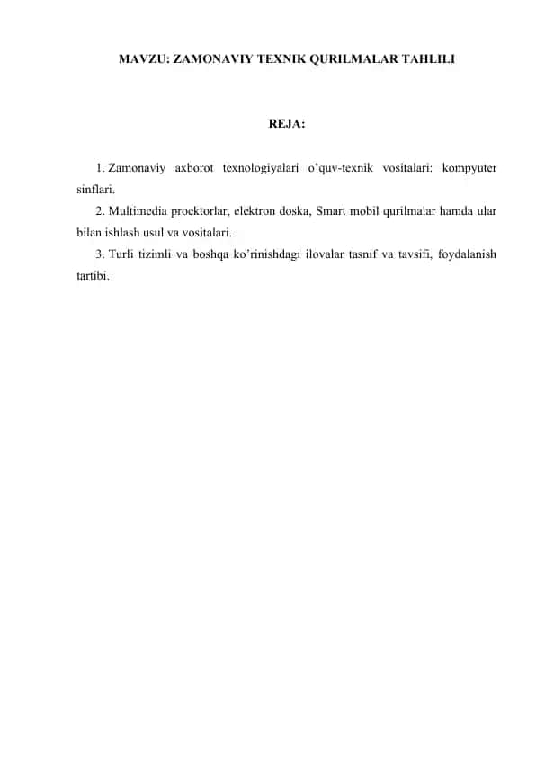 ZAMONAVIY TEXNIK QURILMALAR TAHLILI