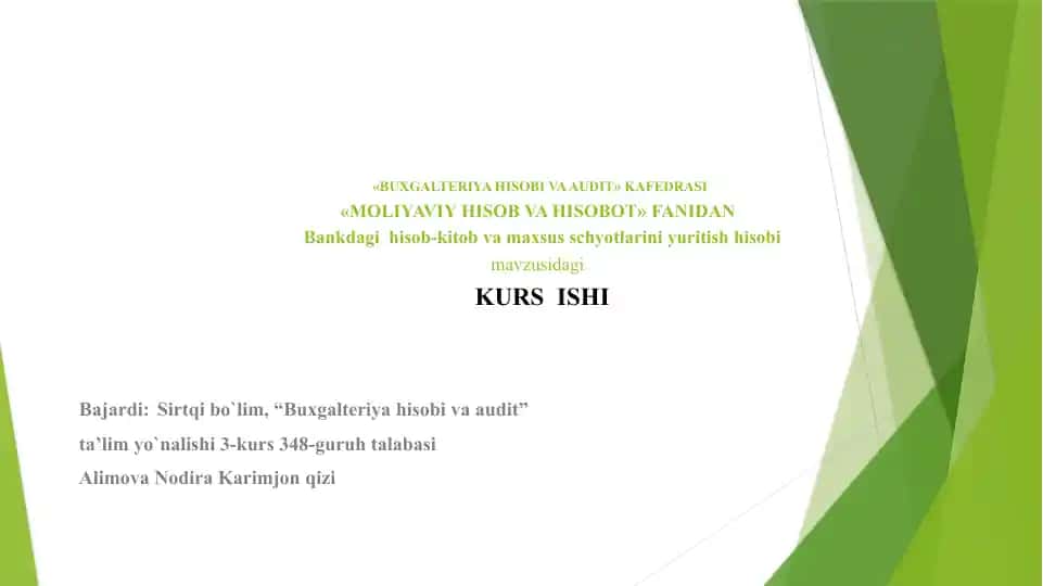 Bankdagi hisob-kitob va maxsus schyotlarini yuritish hisobi
