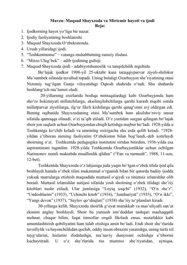 Maqsud Shayxzoda va Mirtemir hayoti va ijodi