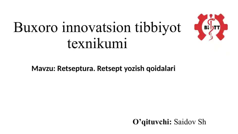 Buxoro innovatsion tibbiyot texnikumi