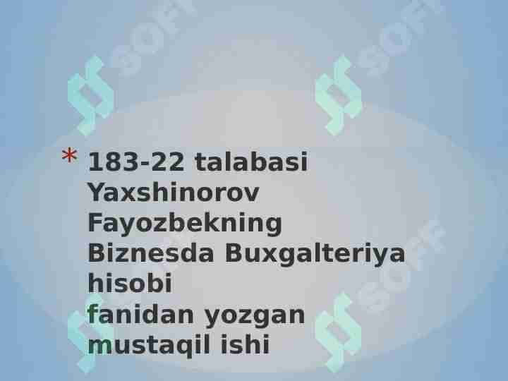 Biznes subyektlarida buxgalteriya hisobini tashkil qilish