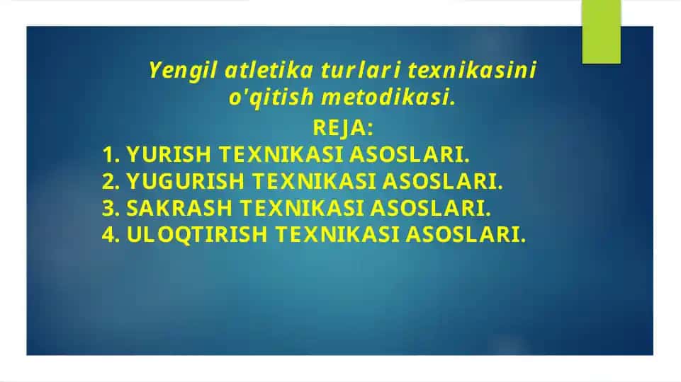 Yengilatletika texnikasini o'qitish metodikasi