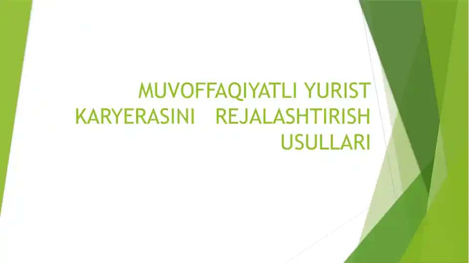 Muvoffaqiyatli yurist karyerasini rejlashtirish usullari
