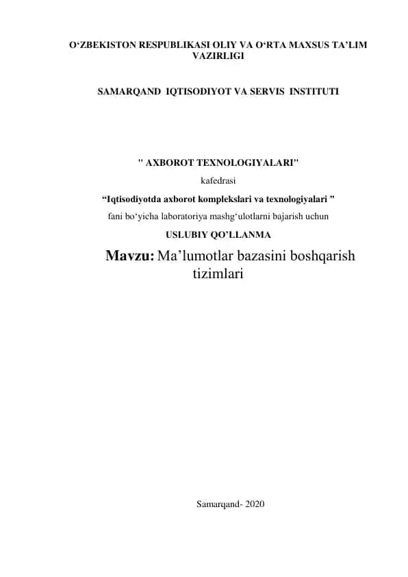 Uslubiy Qo'llanma "Ma'lumotlar bazasini boshqarish tizimlari"