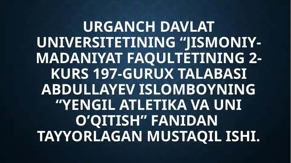 Yengilatletika va Unio'qitish metodikasi