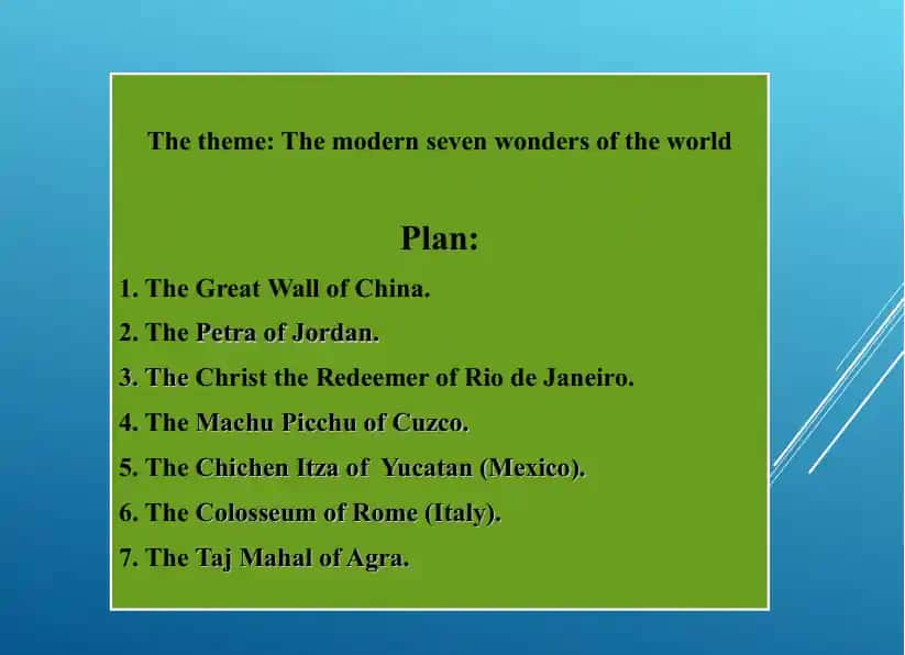 The modern seven wonders of the world