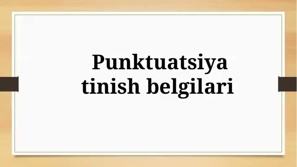 Punktuatsiya tinish belgilari