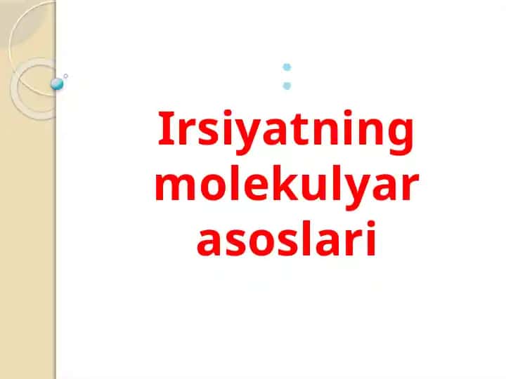 İrsiyyatning molekulyar asoslari