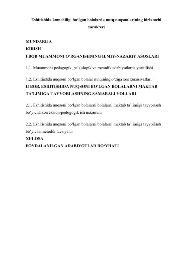 Eshitishida kamchiligi boʻlgan bolalarda nutq nuqsonlarining birlamchi xarakteri