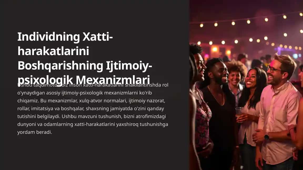 Individning Xatti-harakatlarini Boshqarishning Ijtimoiy-psixologik Mexanizmlari