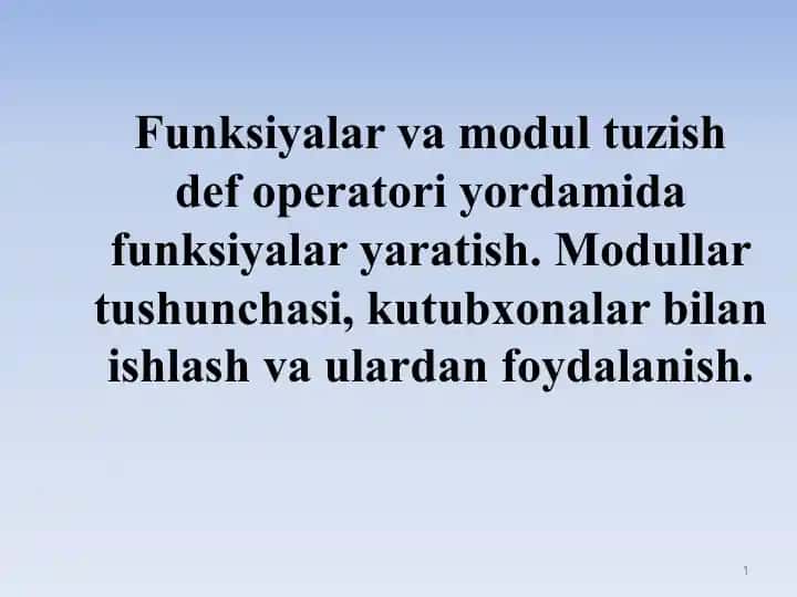 Funksiyalar va modullar