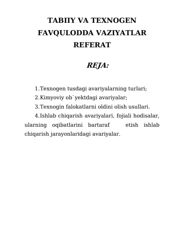 TABIIY VA TEXNOGEN FAVQULODDA VAZIYATLAR REFERAT