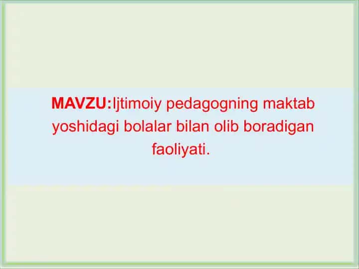 Ijtimoiy-pedagogik faoliyat