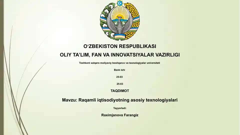 Raqamli iqtisodiyotning asosiy texnologiyalari