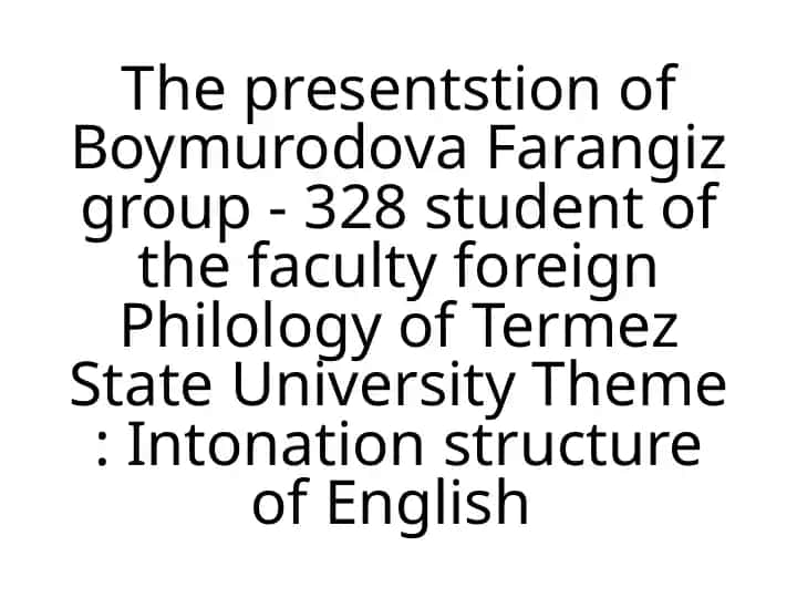 Intonation structure of English