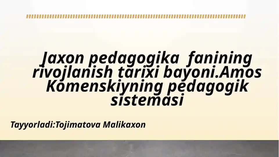 Jaxon Pedagogika Fanining Rivojlanish Tarixi