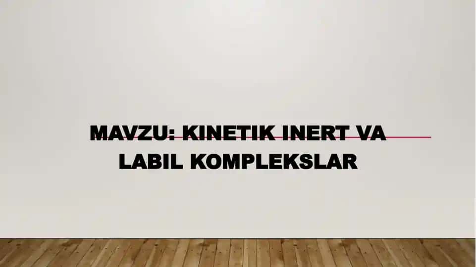 Kinetik inert va labil komplekslar