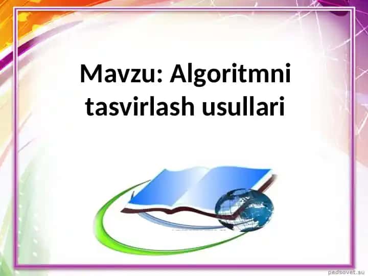 Algoritmni tasvirlash usullari
