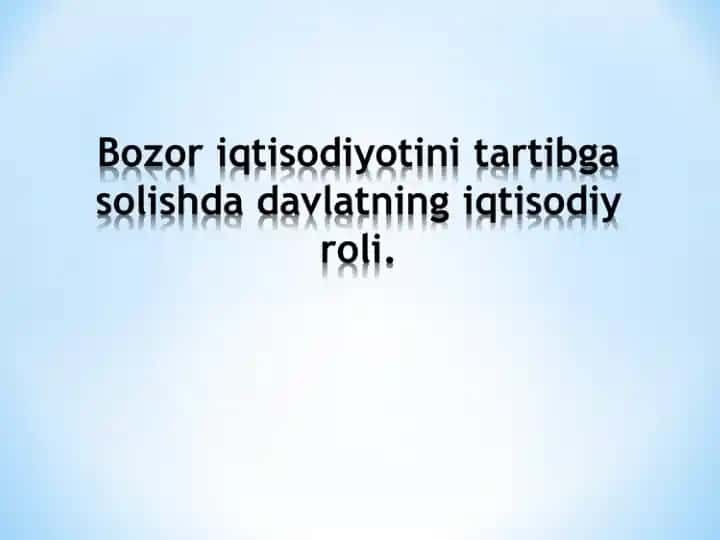 Bozor iqtisodiyotini tartibga solish