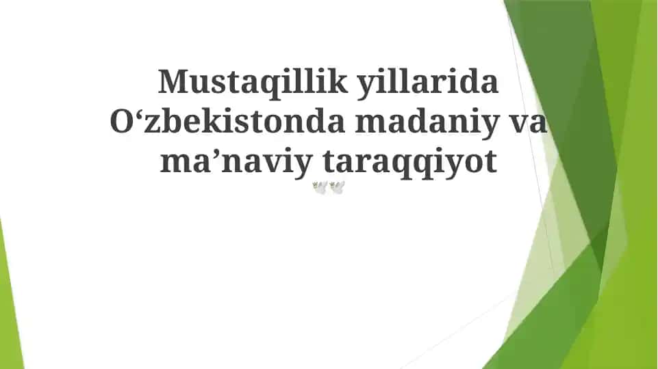 Madaniy va ma'naviy rivojlanishning kelajak istiqbollari