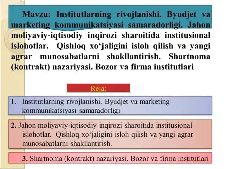 Institutlarning rivojlanishi