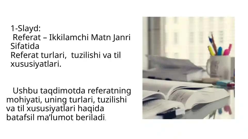 Referat – Ikkilamchi Matn Janri Sifatida