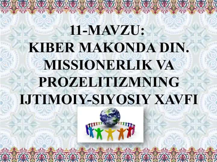 KIBER MAKONDA DIN. MISSIONERLIK VA PROZELITIZMNING IJTIMOIY-SIYOSIY XAVFI