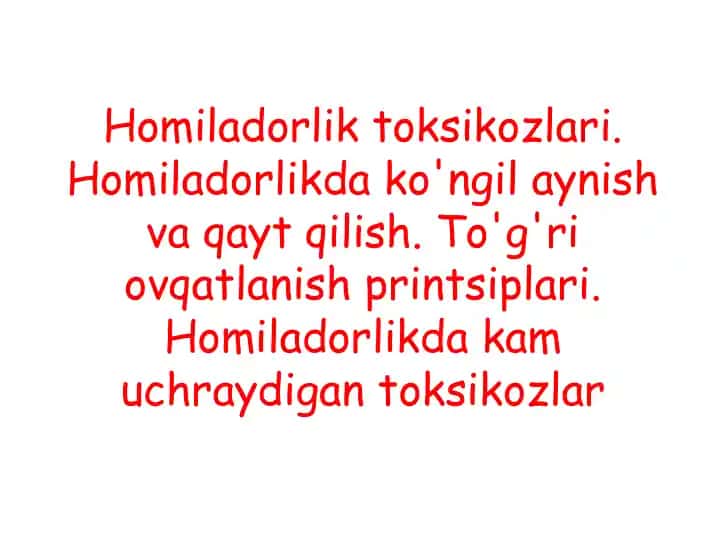 Homiladorlik toksikozlari