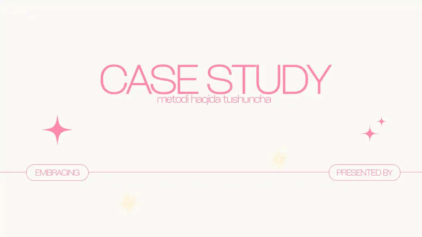 CASE STUDY