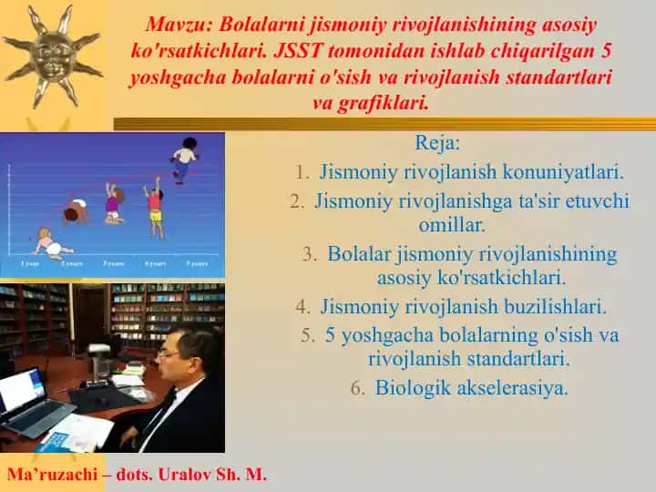 Bolalarni jismoniy rivojlanishining asosiy ko'rsatkichlari