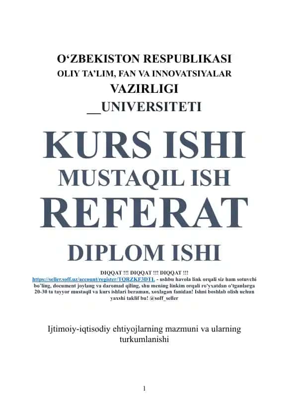 Ijtimoiy-iqtisodiy ehtiyojlarning mazmuni va ularning turkumlanishi