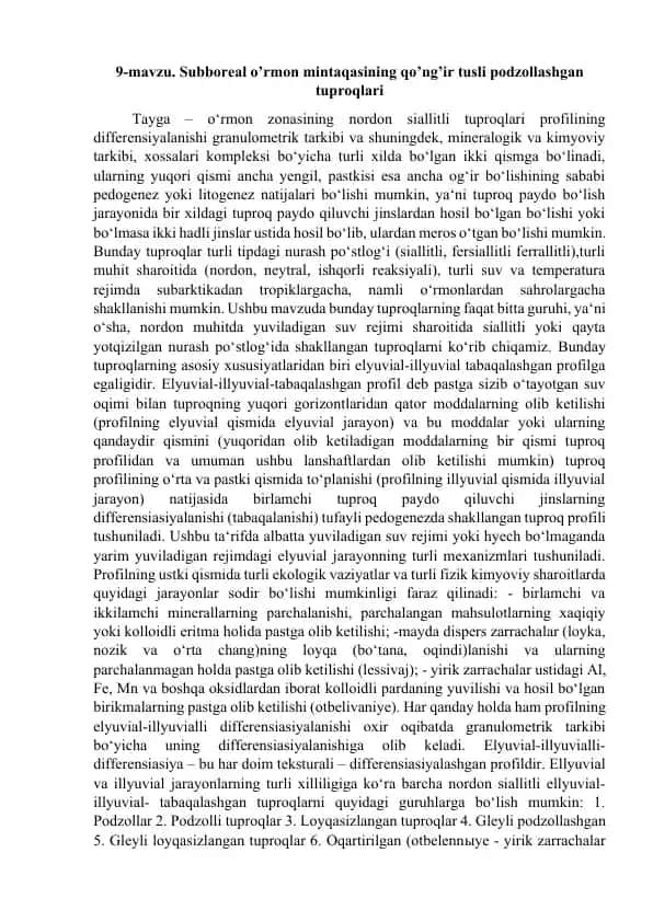 Subboreal o’rmon mintaqasining qo’ng’ir tusli podzollashgan tuproqlari