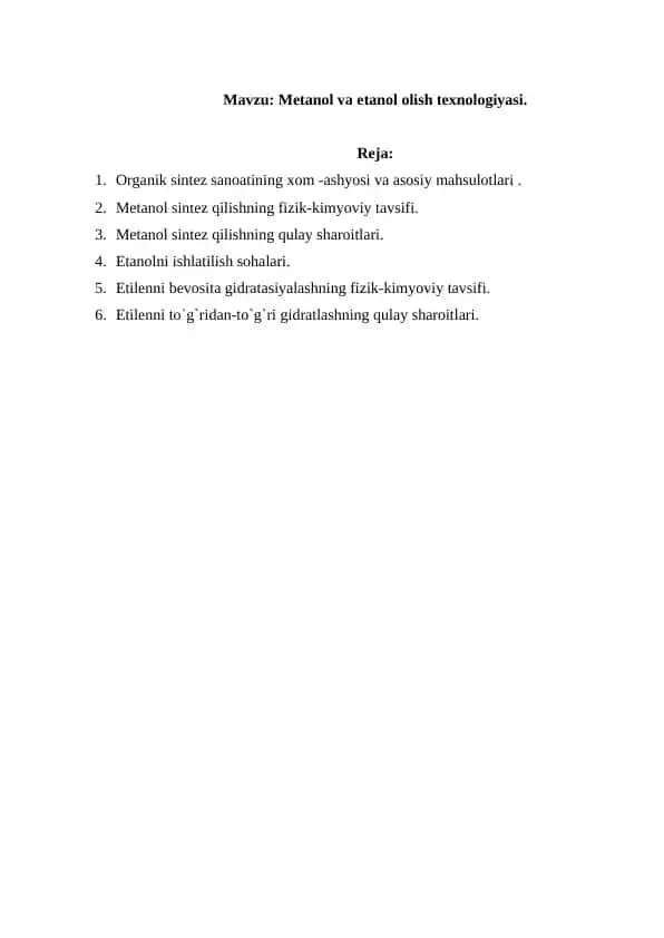 Metanol va etanol olish texnologiyasi.