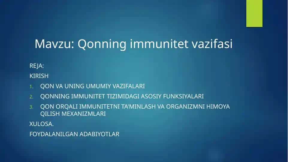 Qonning immunitet vazifasi