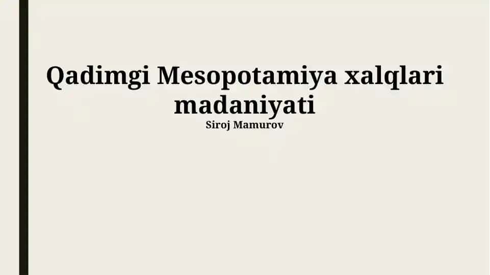 Qadimgi Mesopotamiya xalqlari madaniyati