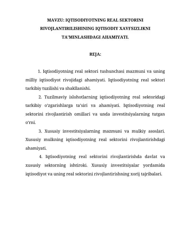 IQTISODIYOTNING REAL SEKTORINI RIVOJLANTIRILISHINING IQTISODIY XAVFSIZLIKNI TA'MINLASHDAGI AHAMIYATI