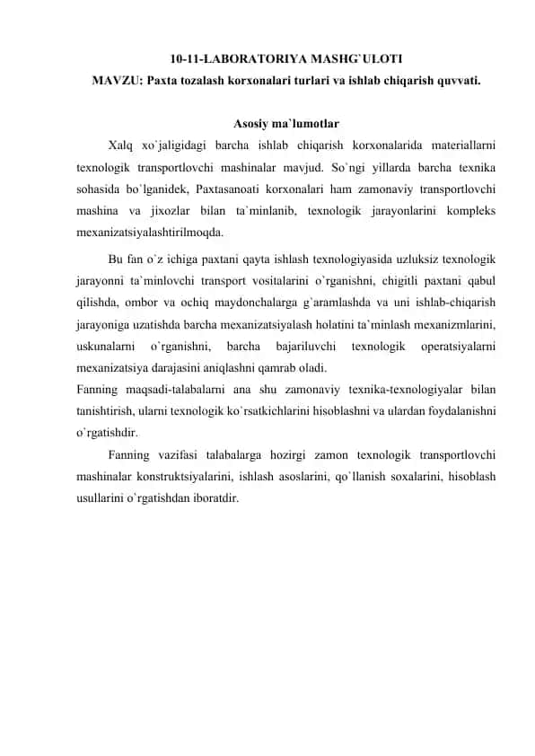 Paxta tozalash korxonalari turlari va ishlab chiqarish quvvati
