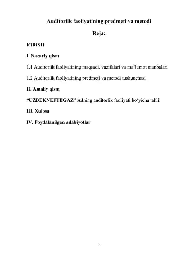 Auditorlik faoliyatining predmeti va metodi