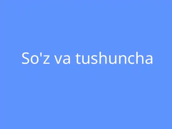 Tushuncha va uning mantiqiy usullari