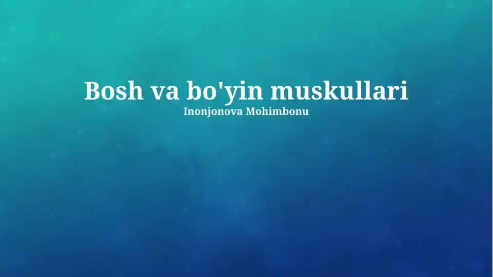 Bo'yin va yelka muskullari haqida taqdimot