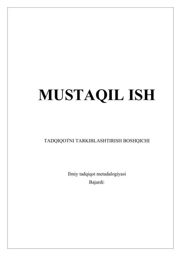 Ilmiy tadqiqotni tarkiblashtirish boshqichi