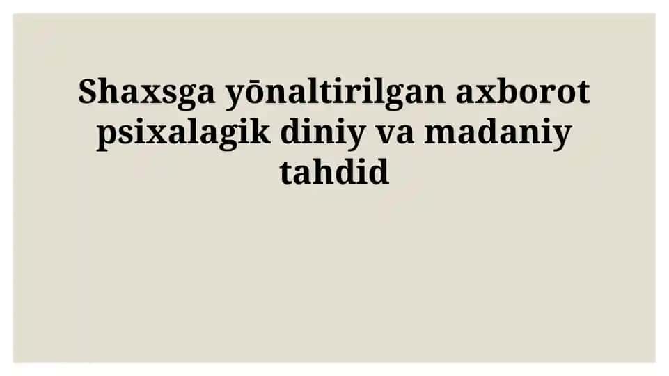 Shaxsga yo'naltirilgan tahdidlar
