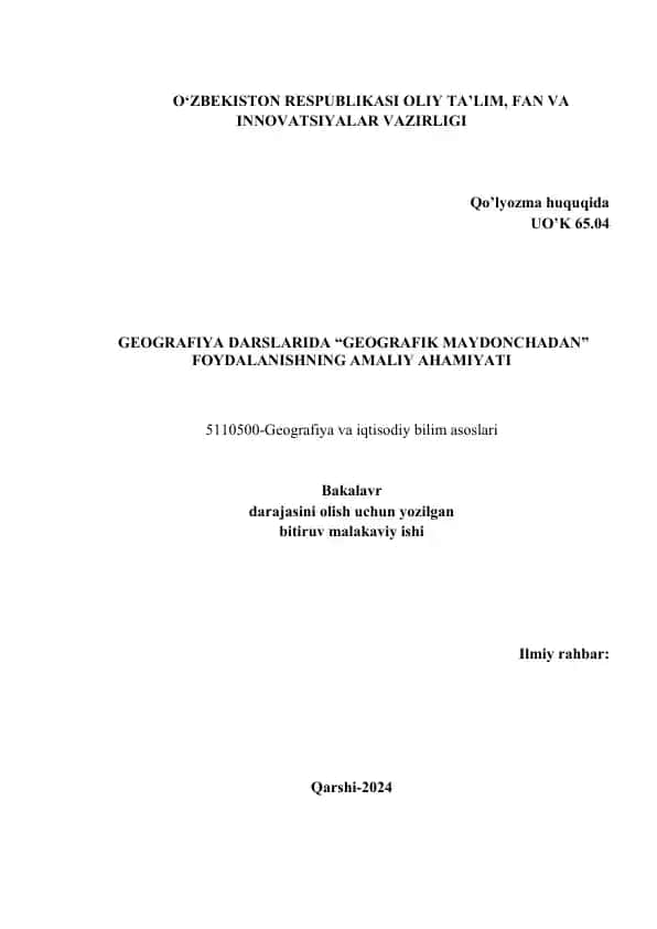 GEOGRAFIYA DARSLARIDA “GEOGRAFIK MAYDONCHADAN” FOYDALANISHNING AMALIY AHAMIYATI