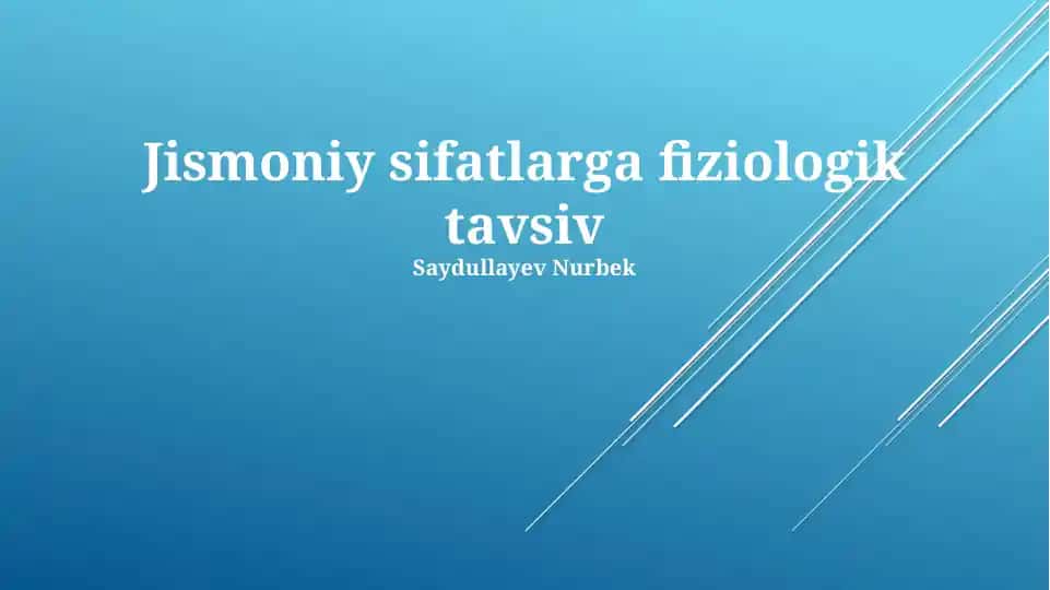 Jismoniy sifatlarga fiziologik tavsir