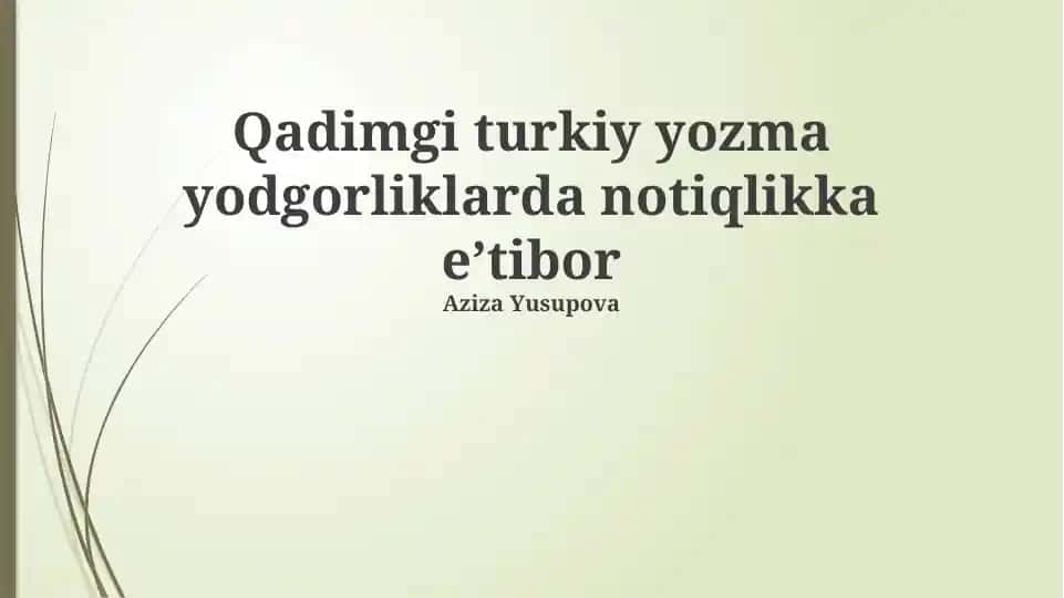 Qadimgi turkiy yozma yodgorliklarda notiqlikka e’tibor