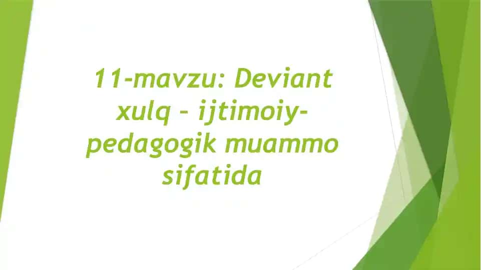 Deviant xulq va uning o'smirlari