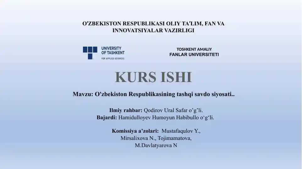 O'zbekiston Respublikasining tashqisavdo siyosati