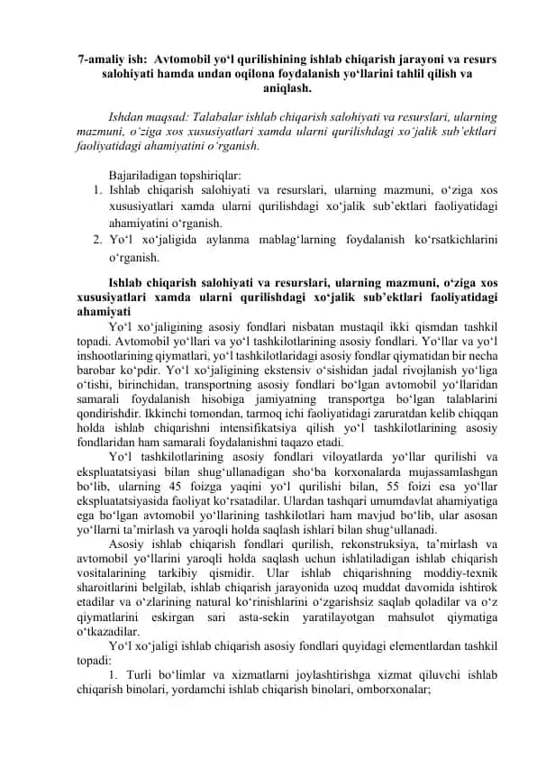 Avtomobil yo‘l qurilishining ishlab chiqarish jarayoni va resurs salohiyati